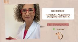 LURDINHA REIS – Farmacêutica Acupunturista e Terapeuta Floral de Bach