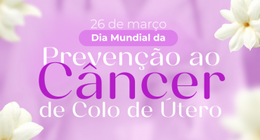 Dia Mundial da Prevenção ao Câncer de Colo de Útero: causas, sintomas e formas de prevenção