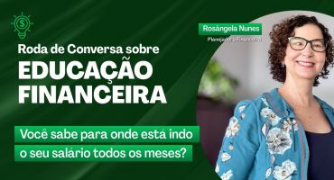 Notícias - Diretoria do Adufg-Sindicato promove roda de conversa sobre Educação Financeira