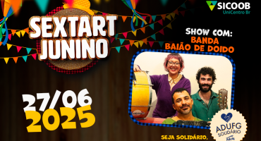 Notícias - Vem aí: Sextart Junino! Música, churrasco, espaço kids e campanha de arrecadação de alimentos e muito mais
