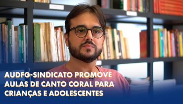 Adufg-Sindicato oferece o curso “Introdução ao Canto - Coral Infantojuvenil”