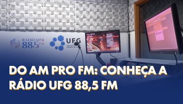 Do AM pro FM: Adufg-Sindicato apresenta a nova Rádio UFG 88,5 FM