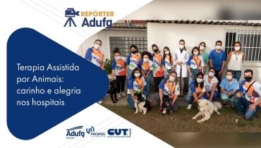 Repórter Adufg: Projeto da UFG de Terapia Assistida por Animais leva esperança aos hospitais
