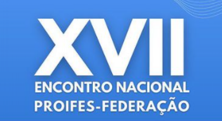 Abertas inscrições para candidatos à delegação do Adufg-Sindicato no XVII Encontro Nacional da Proifes-Federação