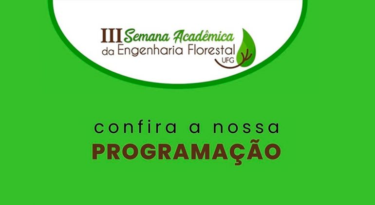 Adufg apoia a III Semana Acadêmica da Engenharia Florestal da UFG