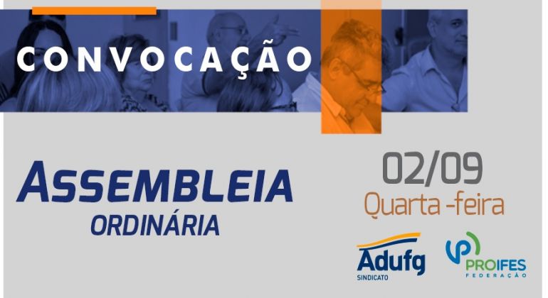 Adufg promove assembleia geral de prestação de contas na próxima semana
