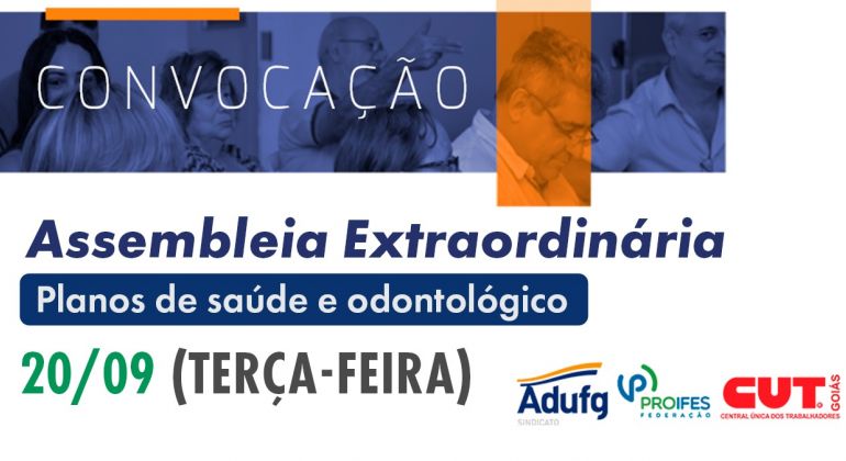 Adufg-Sindicato convoca assembleia para tratar questões dos planos de saúde e odontológico na próxima terça-feira (20/09)