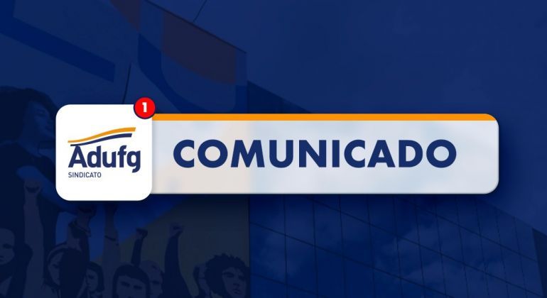 Adufg-Sindicato encerra expediente às 17h00 nesta quarta-feira (24/06)