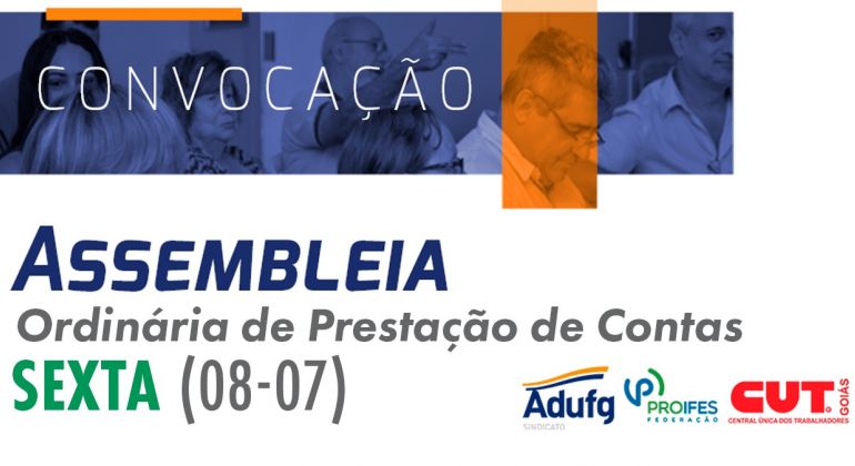 Adufg-Sindicato promove assembleia de prestação de contas na próxima semana