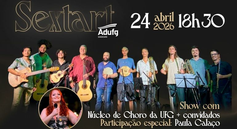 Adufg-Sindicato promove nova edição do Sextart com choro e samba ao vivo em 24 de abril