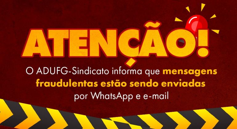 Adufg-Sindicato reforça alerta contra golpes virtuais