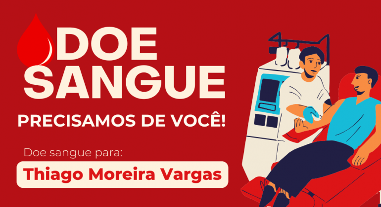 Adufg-Sindicato solicita doação de sangue para o sindicalizado Tiago Moreira Vargas