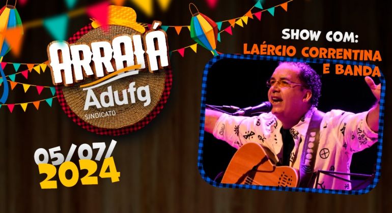 Arraiá do Adufg-Sindicato será no dia 5 de julho