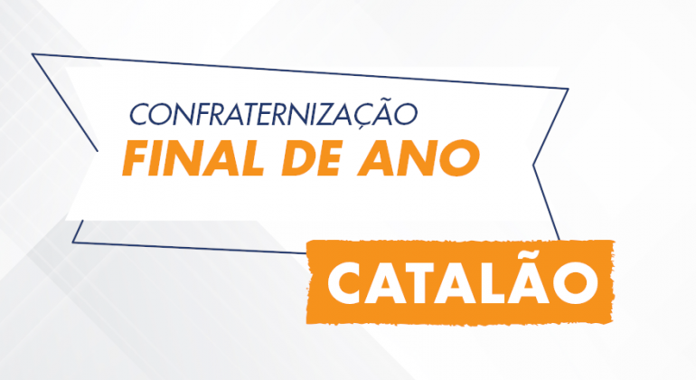 Confraternização da Subsede de Catalão será realizada nesta quinta, 12 de dezembro