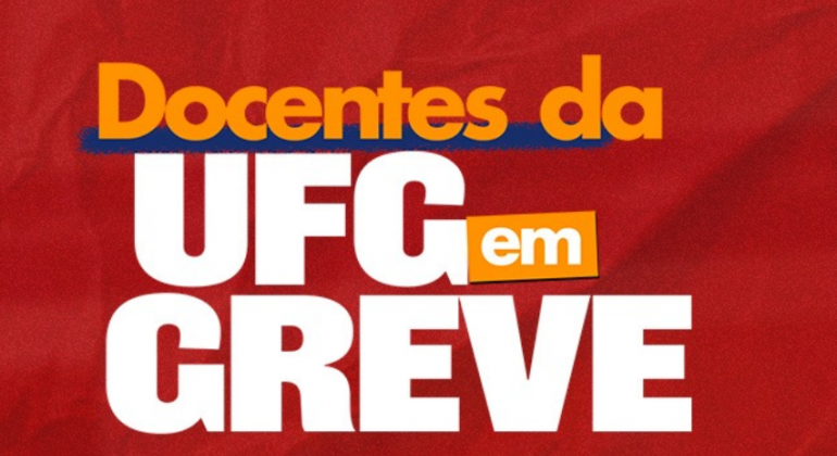 Diretoria do Adufg-Sindicato convoca Conselho de Representantes para compor comissão de mobilização da greve
