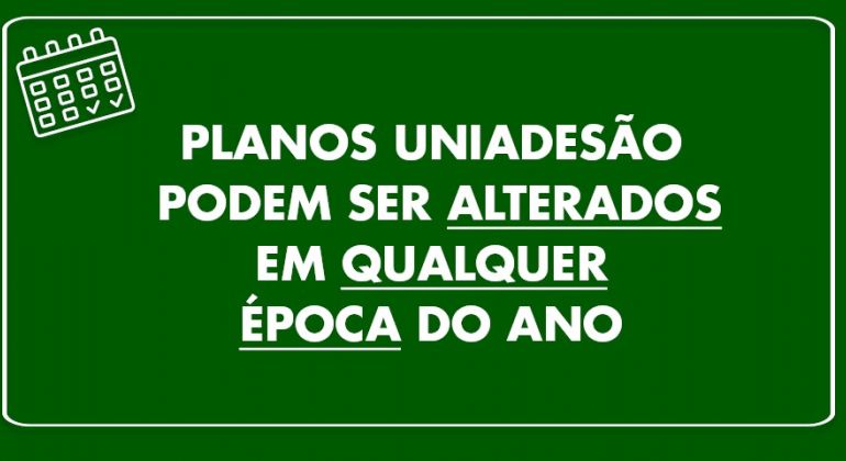 Docentes podem fazer alteração entre planos Uniadesão em qualquer época do ano