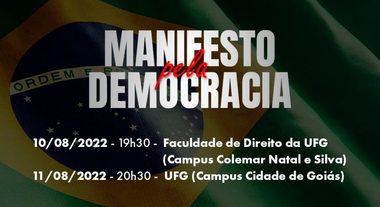 Faculdade de Direito da UFG e UFG-Campus Goiás realizam ato de coleta de assinaturas à “Carta às brasileiras e aos brasileiros em defesa do Estado Democrático de Direito”