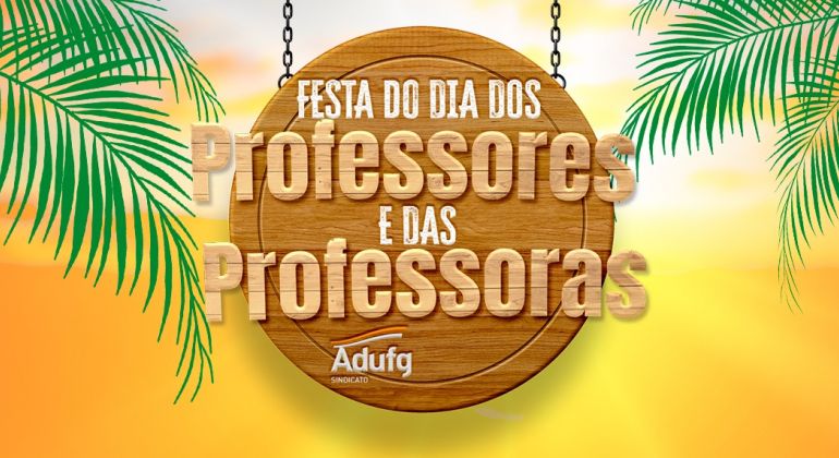 Festa do Dia dos Professores e das Professoras será em 7 de outubro