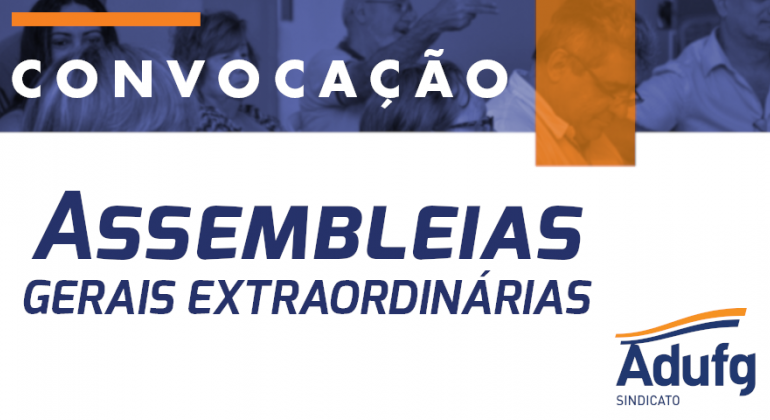 Goiânia recebe Assembleia Geral Extraordinária nesta quarta-feira (04)