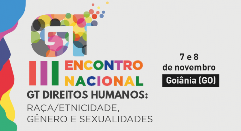 Goiânia sedia III Encontro Nacional do GT Direitos Humanos da PROIFES-Federação nos dias 7 e 8 de novembro