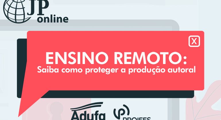 (JP Online) Ensino remoto: saiba como proteger a produção autoral