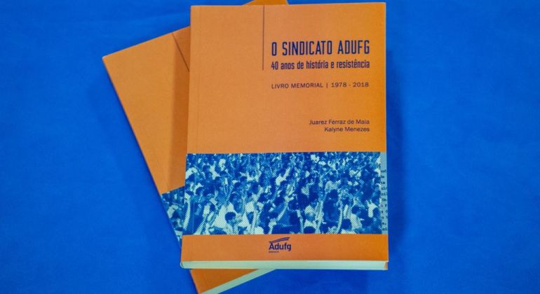 Livro O Sindicato Adufg: 40 anos de história e resistência será lançado nesta quarta-feira (15/12)