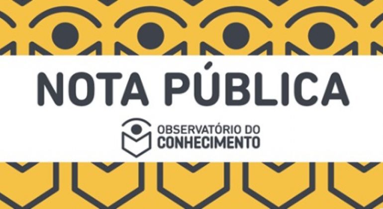 Nota do Observatório do Conhecimento sobre o descaso com a educação e a ciência brasileira