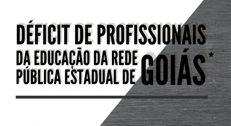 Observatório do Estado Social Brasileiro divulga estudo sobre déficit de profissionais da educação em Goiás