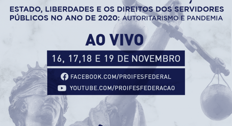 PROIFES debate Estado, Liberdades e direitos dos servidores públicos em Seminário Jurídico de 16 a 19 de novembro
