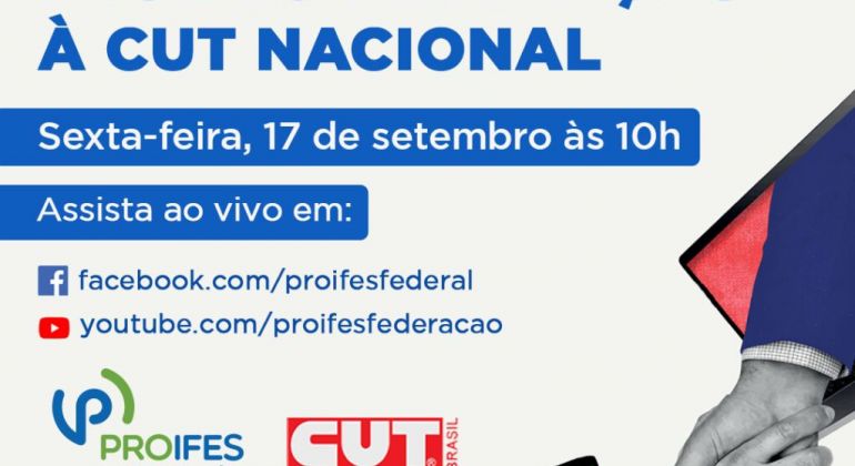 Proifes-Federação transmite Ato de Filiação à CUT nesta sexta-feira