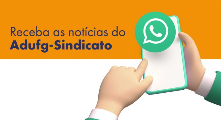 Saiba como receber as notícias do Adufg-Sindicato pelo celular