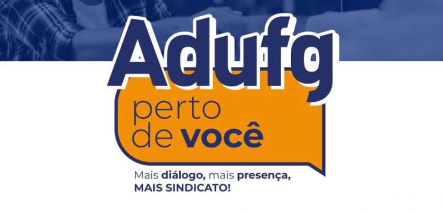 Adufg Perto de Você no Campus Cidade de Goiás